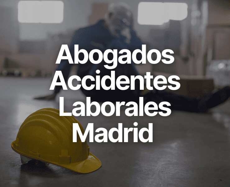 Abogados Accidentes Laborales Madrid
