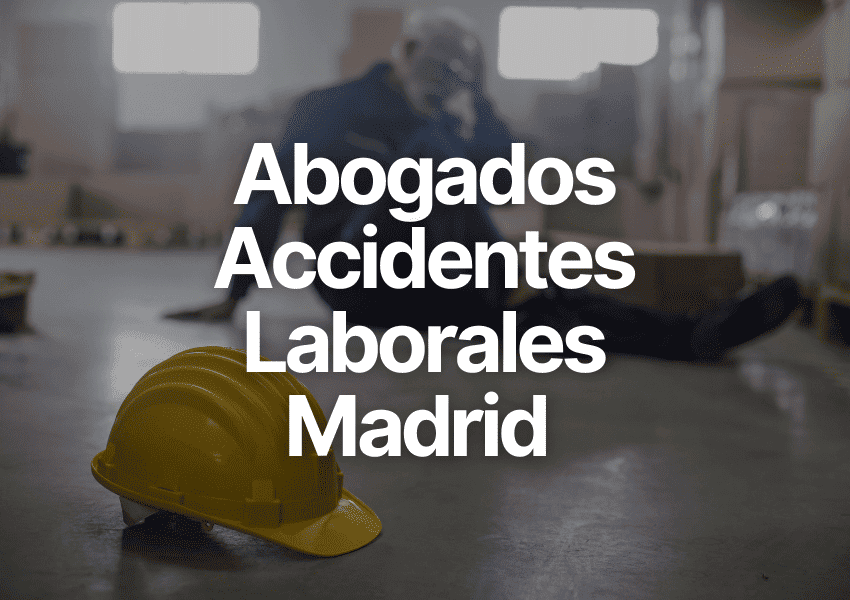 Abogados Accidentes Laborales Madrid
